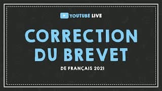 miniature de le video LIVE #29 : BREVET 2021 : on corrige le sujet de français.