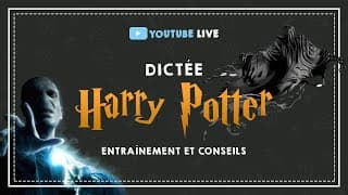 miniature de le video LIVE #30: DICTÉE HARRY POTTER HALLOWEEN : entraînement et conseils.