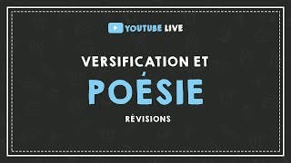 LIVE #25 : VERSIFICATION ET POÉSIE - Révisions Brevet 2021